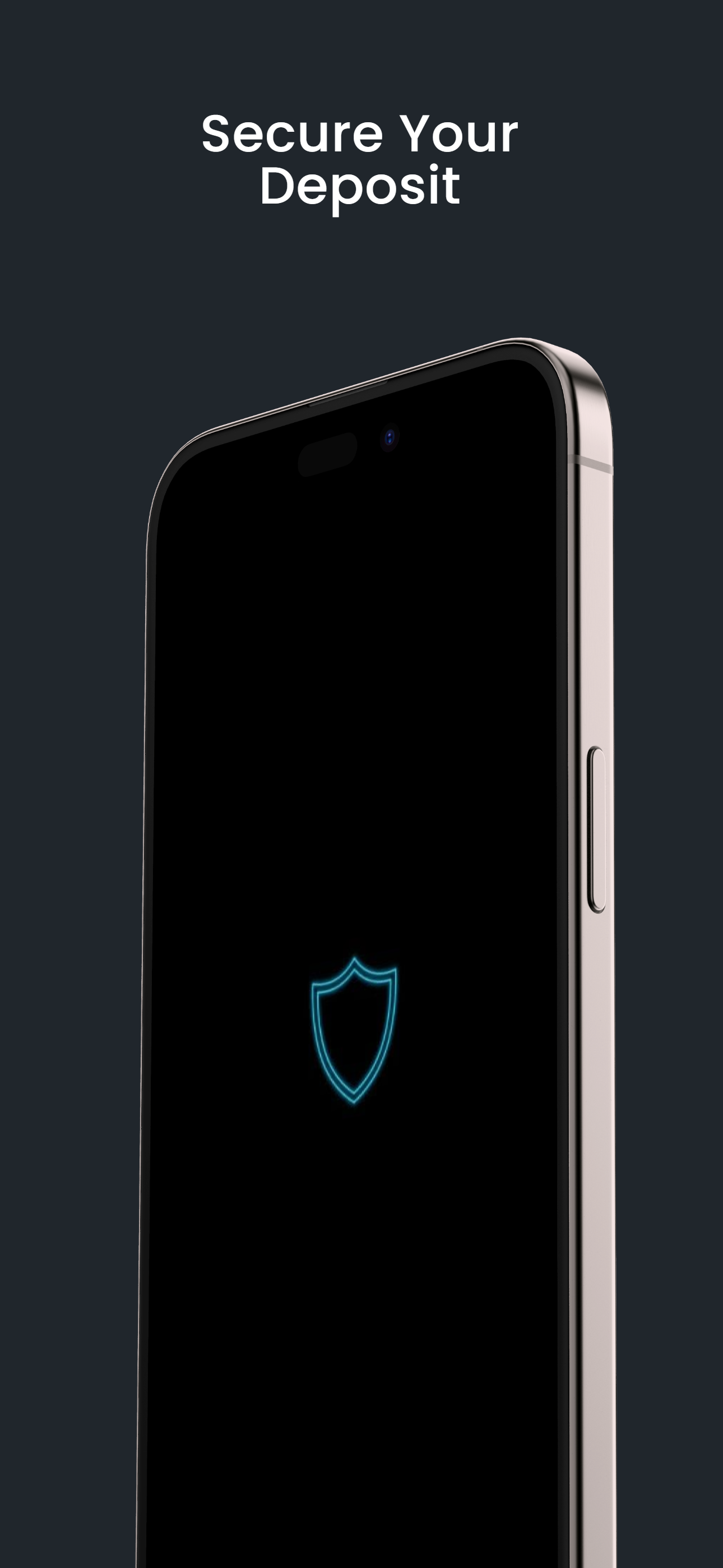 Secure Your Deposit
